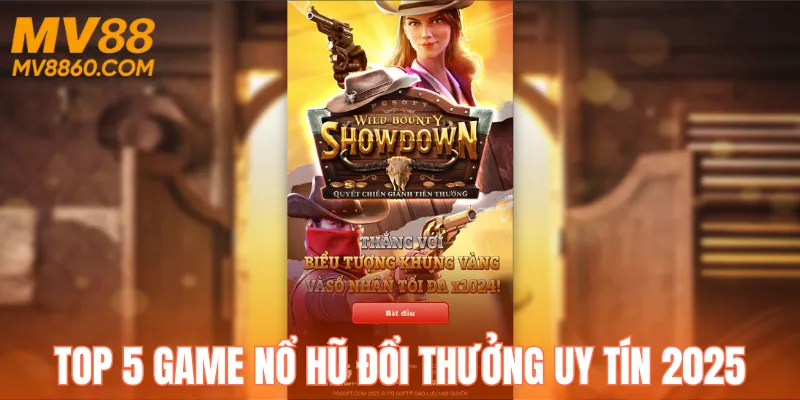 Top 5 game nổ hũ đổi thưởng uy tín 2025 - Quyết chiến tranh giành
